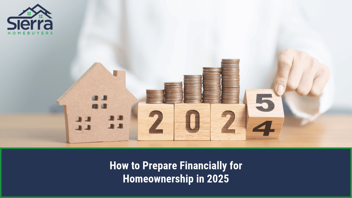 How to Prepare Financially for Homeownership in 2025