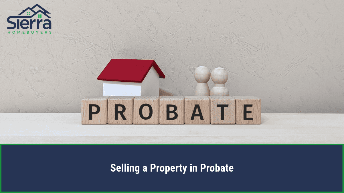 Selling a Property in Probate